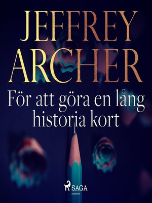 cover image of För att göra en lång historia kort